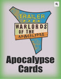 Warlords of the Apocalypse, Trailer Park Wars