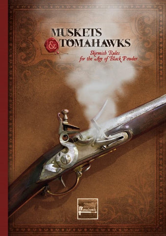Muskets and Tomahawks Rules