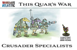 Crusader Specialists, Quars War