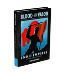 End of Empires, Blood and Valor expansion