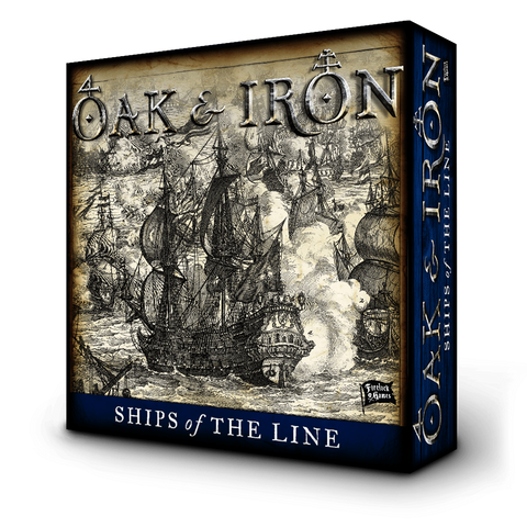 Oak and Iron, Ships of the Line