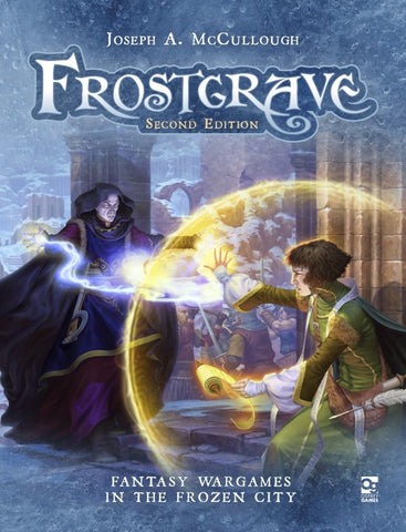 Frostgrave; 2nd edition, Fantasy Wargames in the Frozen City