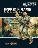 Empires In Flames; The Pacific and Far East