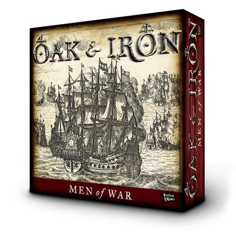 Oak and Iron, Men of War